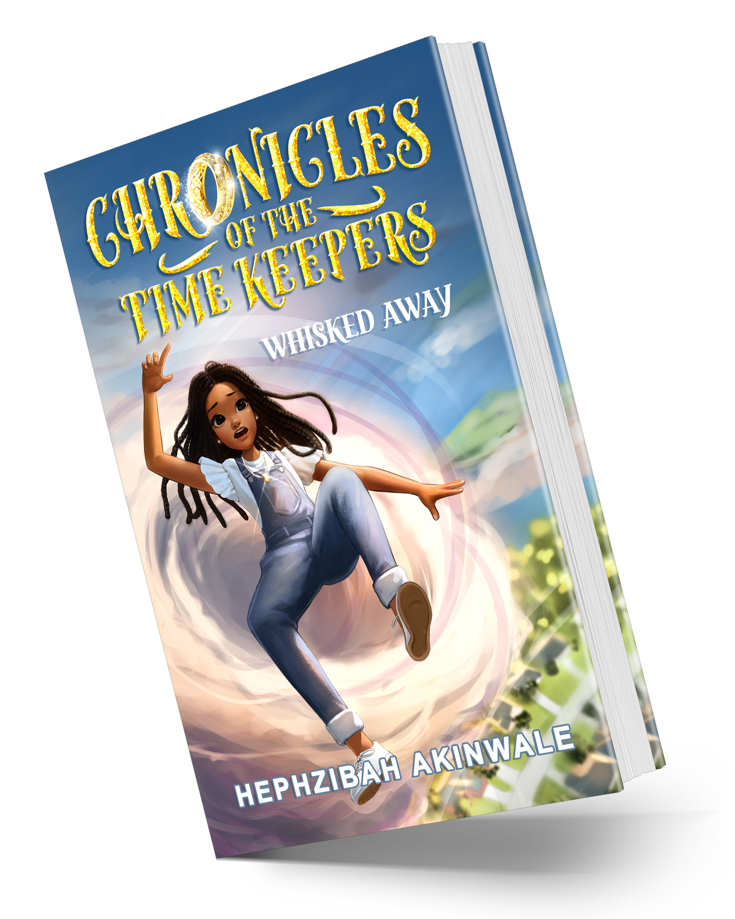 Chronicles of the Time Keepers: Whisked Away (E-Copy)